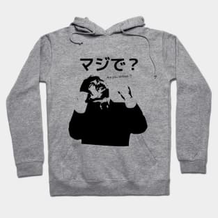 Majide ! Are you serious ?! Hoodie